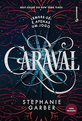 Caraval Vol.1 – Stephanie&nbsp;Garber